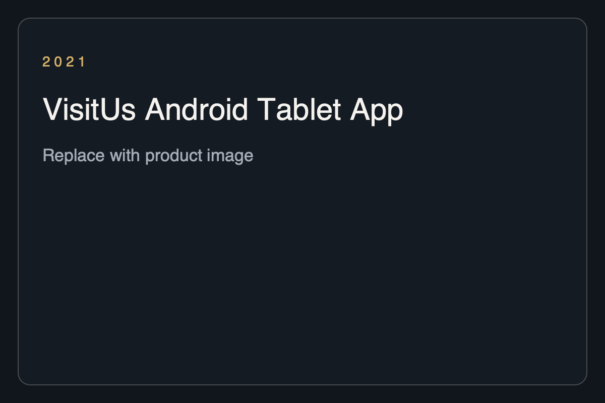 VisitUs Android Tablet App placeholder